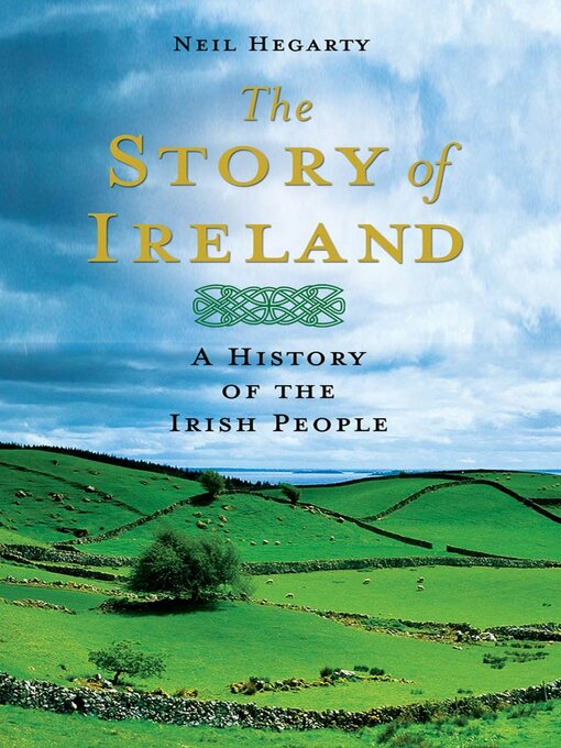 Title details for The Story of Ireland by Neil Hegarty - Wait list